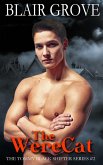The WereCat (The Tommy Black Shifter Series, #2) (eBook, ePUB) The WereCat (The Tommy Black Shifter Series, #2) (eBook, ePUB)