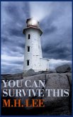 You Can Survive This (eBook, ePUB)