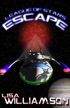 Escape (League of Stars, #1) (eBook, ePUB) - Williamson, Lisa