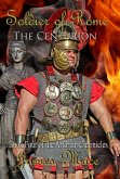 Soldier of Rome: The Centurion (The Artorian Chronicles, #4) (eBook, ePUB)