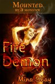 Mounted by a Monster: Fire Demon (eBook, ePUB)