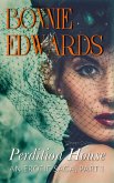 Perdition House Part 1 An Erotic Saga (Tales of Perdition, #1) (eBook, ePUB)