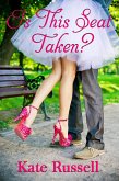 Is This Seat Taken? (Sweethearts of Sumner County, #2) (eBook, ePUB)