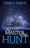 The Master of the Hunt, The Forever Ride: A Paranormal Fantasy Romance (eBook, ePUB)