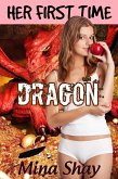 Her First Time: Dragon (eBook, ePUB)