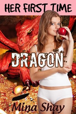Her First Time: Dragon (eBook, ePUB) - Shay, Mina
