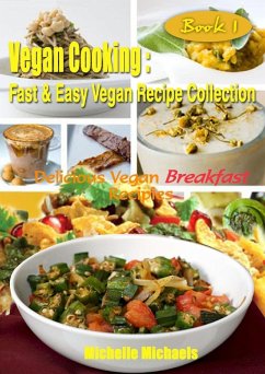 Cover Delicious Vegan Breakfast Recipes (Vegan Cooking Fast & Easy Recipe Collection, #1) (eBook, ePUB)