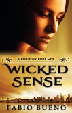 Wicked Sense (Singularity - The Modern Witches, #1) (eBook, ePUB)