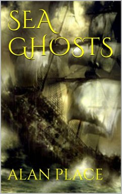 Sea Ghosts (eBook, ePUB) - Place, Alan