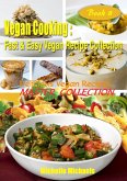 Delicious Vegan Recipes Master Collection (Vegan Cooking Fast & Easy Recipe Collection, #8) (eBook, ePUB)