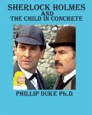 Sherlock Holmes and the Child in Concrete (eBook, ePUB)