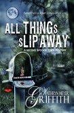 All Things Slip Away (Spookie Town Mysteries, #2) (eBook, ePUB)