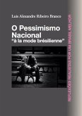 O Pessimismo Nacional (eBook, ePUB)