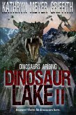 Dinosaur Lake II:Dinosaurs Arising (eBook, ePUB)