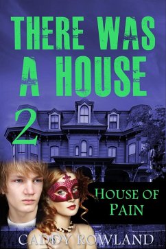 Cover House of Pain (There Was a House, #2) (eBook, ePUB)