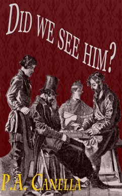 Did We See Him? (The timely adventures of Charles Palmerston, #1) (eBook, ePUB) - Place, Alan; Canella, P A