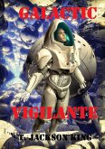 Galactic Vigilante (Vigilante Series, #3) (eBook, ePUB)