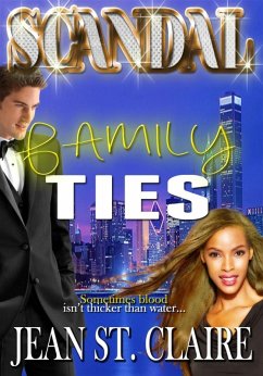 Scandal: Family Ties (eBook, ePUB) - St. Claire, Jean