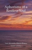 Aphorisms of a Restless Soul (eBook, ePUB)
