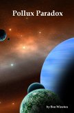 Pollux Paradox (eBook, ePUB) Pollux Paradox (eBook, ePUB)