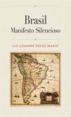 Brasil: Manifesto Silencioso (eBook, ePUB)
