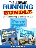 The Ultimate Running Bundle - Get 3 Running Books in 1! (eBook, ePUB)