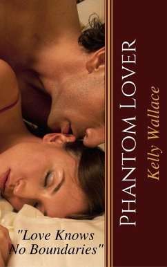 Phantom Lover (eBook, ePUB) - Wallace, Kelly