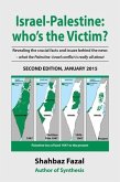 Israel-Palestine: who's the Victim? (eBook, ePUB)