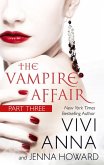 The Vampire Affair (Part Three): Billionaires After Dark (eBook, ePUB)