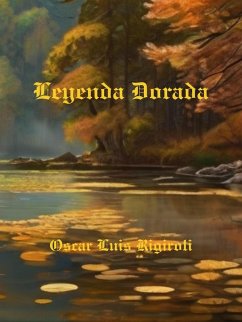 Leyenda Dorada (Mitos, Leyendas y Crimen, #1) (eBook, ePUB) - Daurio11, Cedric