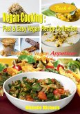 Delicious Vegan Appetizers Recipes (Vegan Cooking Fast & Easy Recipe Collection, #4) (eBook, ePUB)