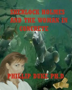 Sherlock Holmes And the Woman In Concrete (eBook, ePUB) - Duke, Phillip
