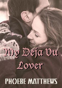 My Deja Vu Lover (eBook, ePUB) Cover My Deja Vu Lover (eBook, ePUB)