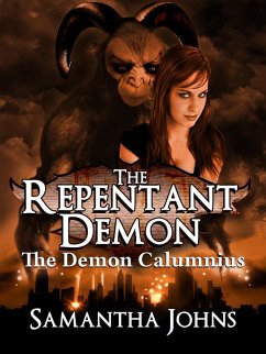 Cover The Repentant Demon Trilogy Book 1: The Demon Calumnius (eBook, ePUB)