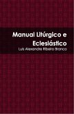 Manual Litúrgico e Eclesiástico (eBook, ePUB)