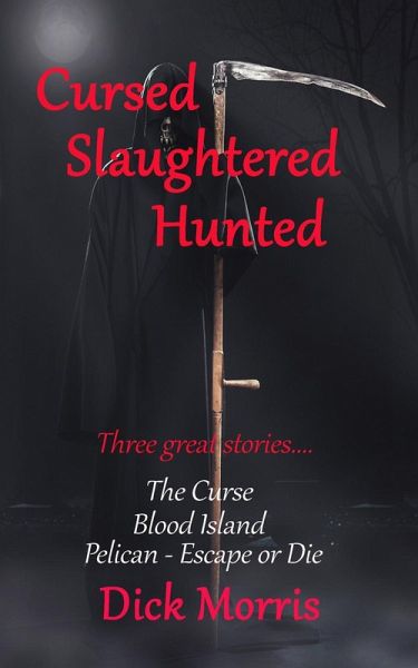 Cursed Slaughtered Hunted (eBook, ePUB) Cursed Slaughtered Hunted (eBook, ePUB)