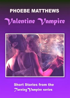 Cover Valentine Vampire (Turning Vampire stories, #1) (eBook, ePUB)