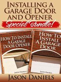 Installing a Garage Door and Opener- Special Bundle (Cake Decorating for Beginners) (eBook, ePUB)
