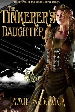 Cover The Tinkerer's Daughter (Age of Steam, #1) (eBook, ePUB)