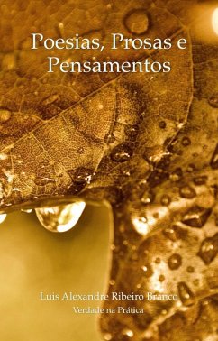 Poesias, Prosas e Pensamentos (eBook, ePUB) - Branco, Luis A R