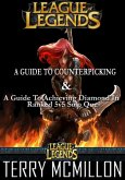 League of Legends: Solo Que & Counterpicking Guide Set (eBook, ePUB) League of Legends: Solo Que & Counterpicking Guide Set (eBook, ePUB)