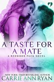 A Taste for a Mate (Redwood Pack, #1) (eBook, ePUB)