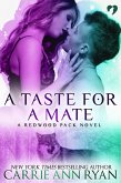 A Taste for a Mate (Redwood Pack, #1) (eBook, ePUB)