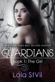 Guardians: The Girl (Book 1) (eBook, ePUB)
