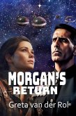 Morgan's Return (Morgan Selwood, #2) (eBook, ePUB)