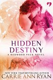 Hidden Destiny (Redwood Pack, #5) (eBook, ePUB)