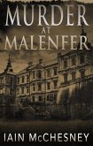 Murder at Malenfer (eBook, ePUB)