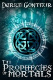 Prophecies of Mortals (eBook, ePUB)
