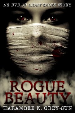 Cover Rogue Beauty: An Eve of Light Short Story (eBook, ePUB)