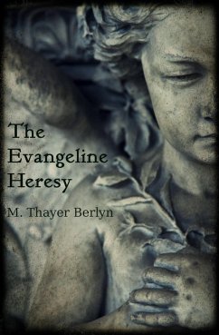 Cover The Evangeline Heresy (eBook, ePUB)